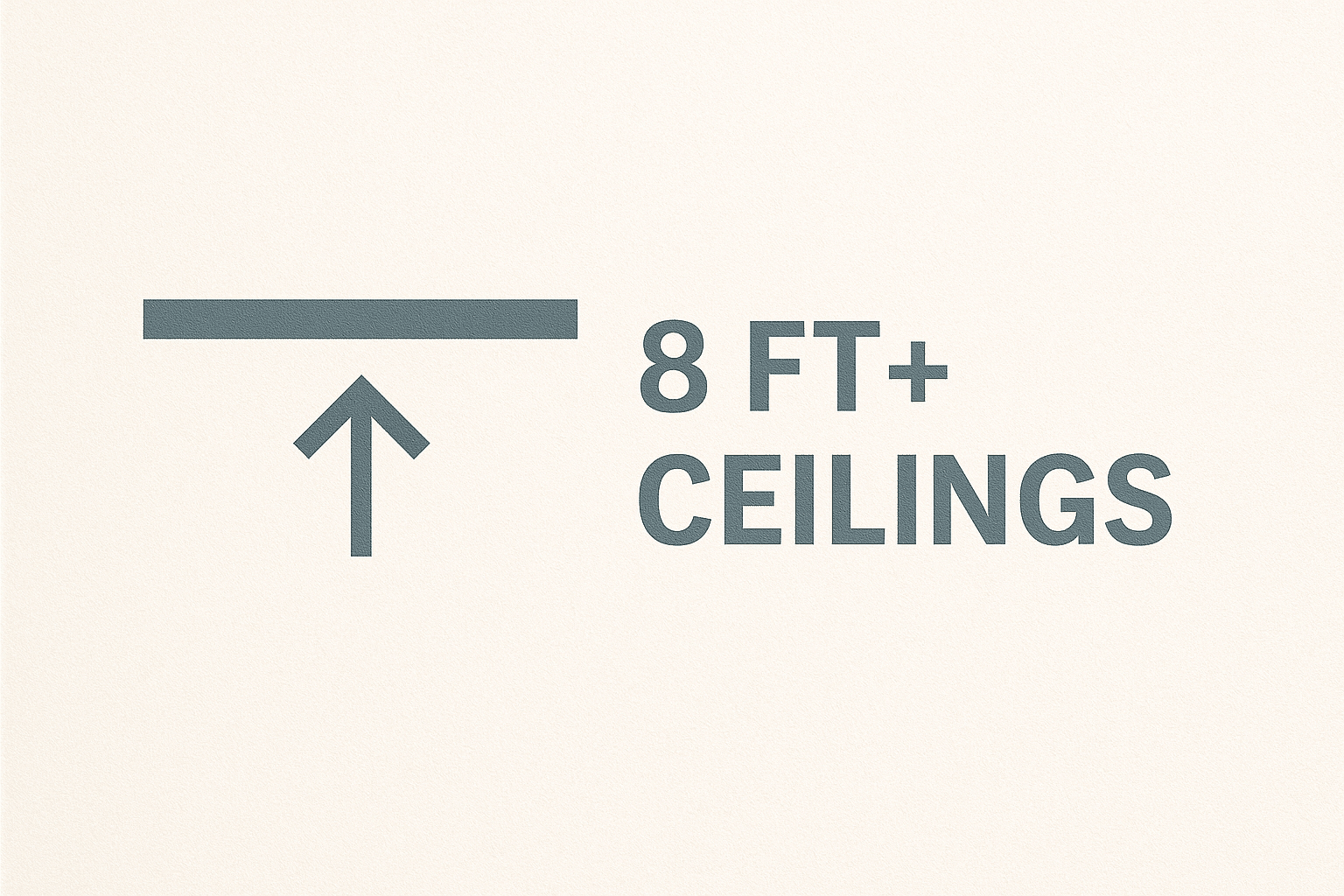 8 FT+ Ceilings